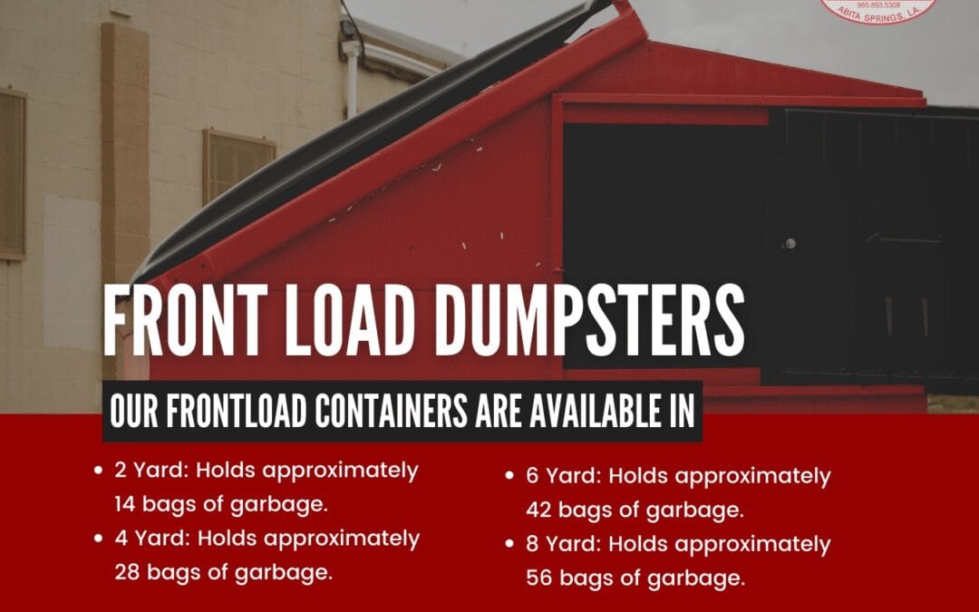 Front load dumpster service for businesses